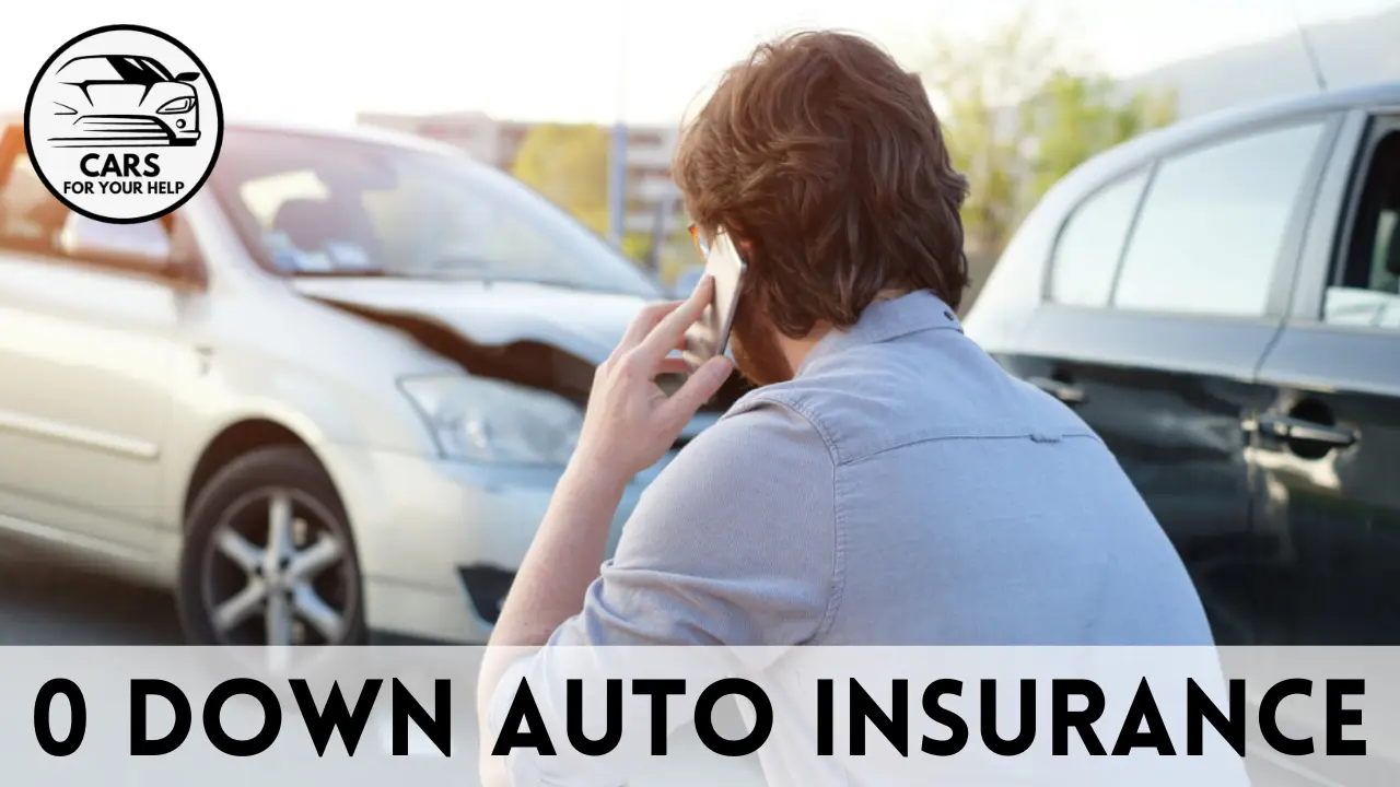 Cheap auto insurance with no down payment 0 Down Auto Insurance