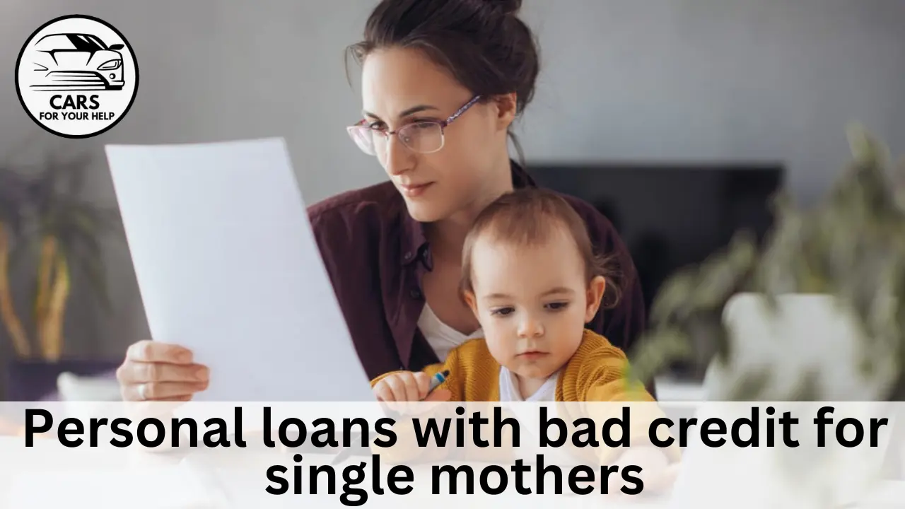Credits for Single Mothers - Easy Loan for Single Moms personal loans with bad credit for single mothers