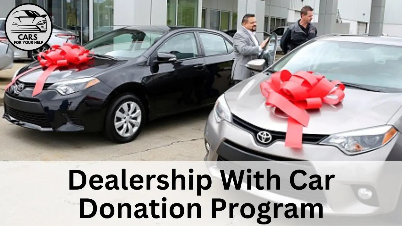 Dealership With Car Donation Program