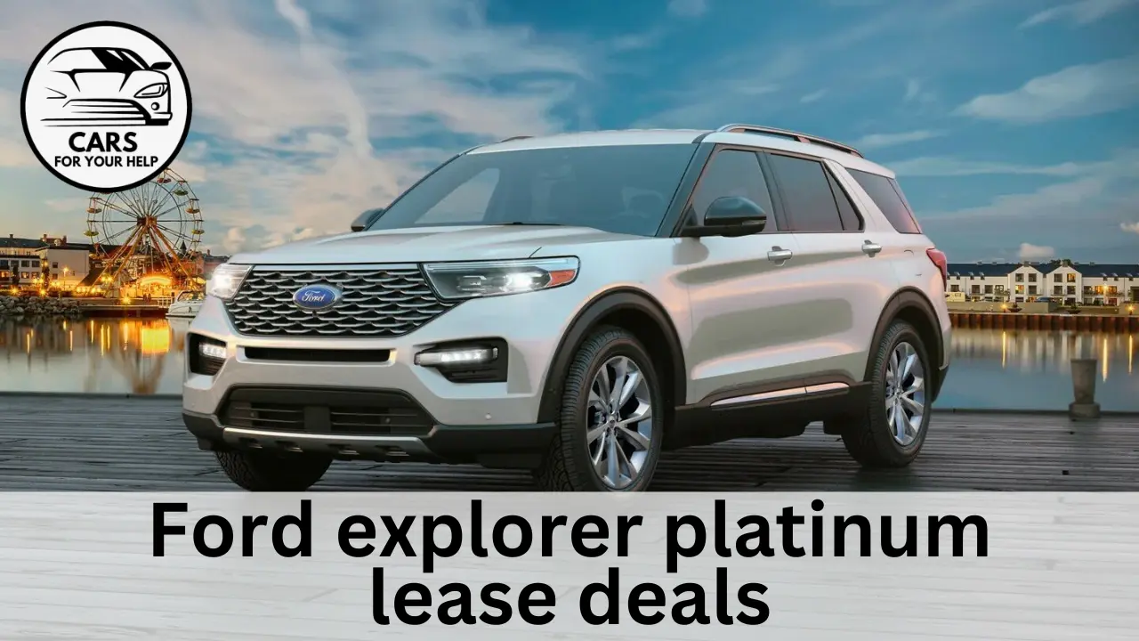 Best Ford Explorer Lease Deals | Review, Price, Special Offers Ford explorer platinum lease deals