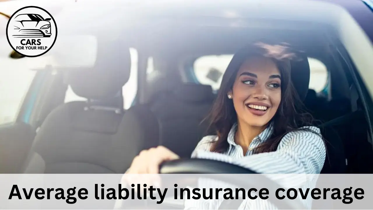 How Much is Liability Insurance For a Car average liability insurance coverage