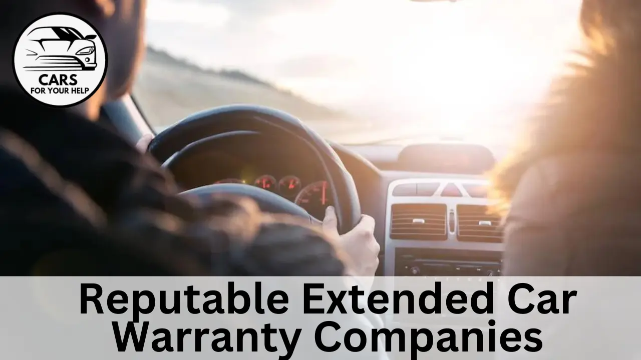 Best Reputable Extended Car Warranty Companies best extended warranty companies