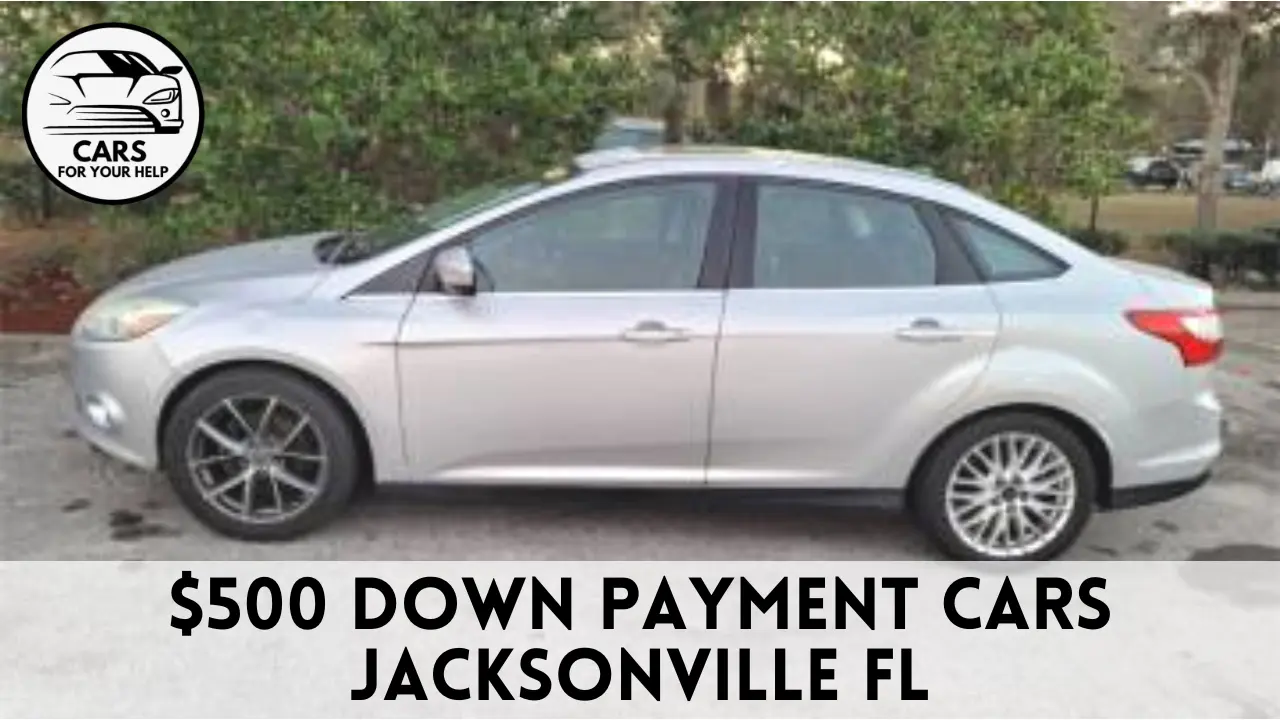 buy here pay here jacksonville fl $500 down 500 down payment cars jacksonville fl