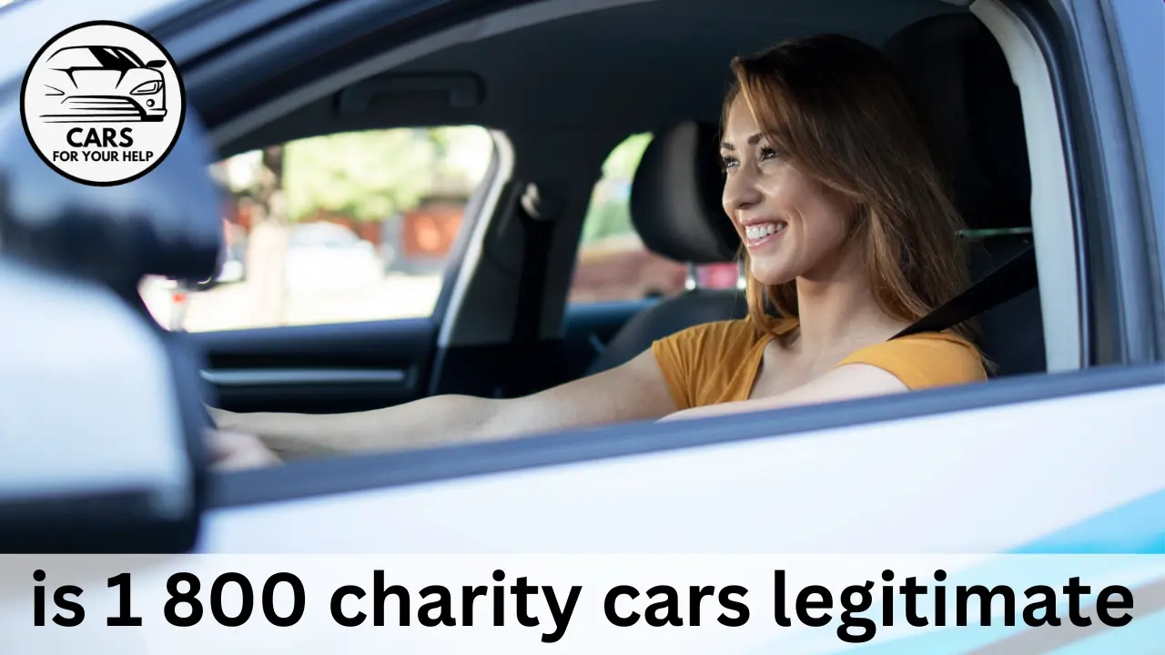How to Get A Free Car From 1-800 Charity Cars Donation is 1 800 charity cars legitimate