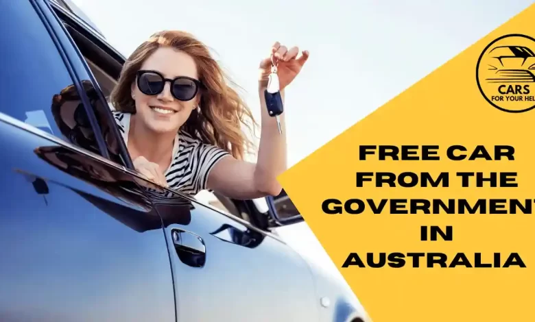 Australia Government Free Car Programs For Low Income Free Car from the Government in Australia