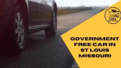 How To Get A Government Free Car In st louis missouri Government Free Car In st louis missouri