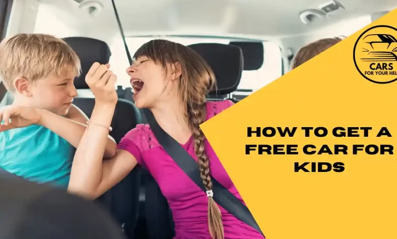 How to get a free car for kids How to get a free car for kids