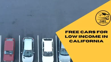 Free Cars Program for Low Income in California Free Cars for Low Income in California